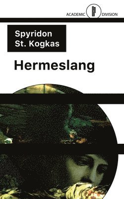 Spyridon St Kogkas - Hermeslang, Häftad