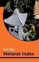 Eric Blix - Melanie Index, Häftad