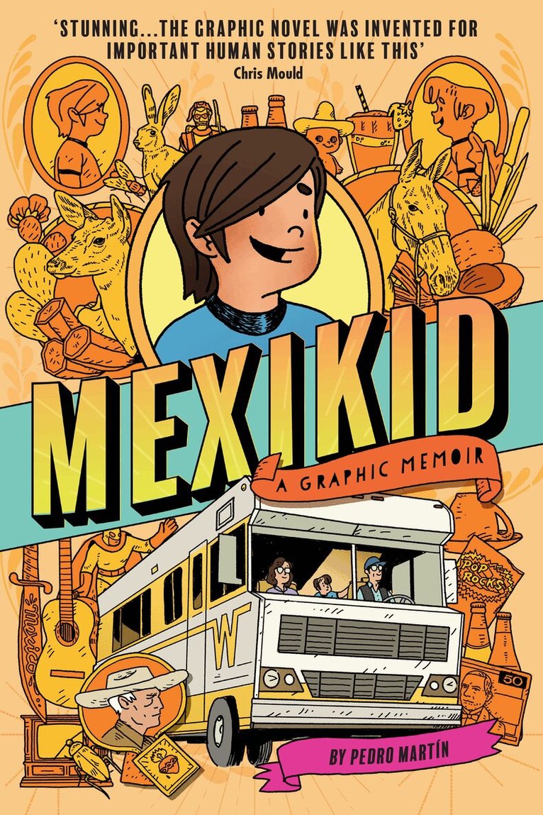 Pedro Martin - Mexikid: A Graphic Memoir, Häftad