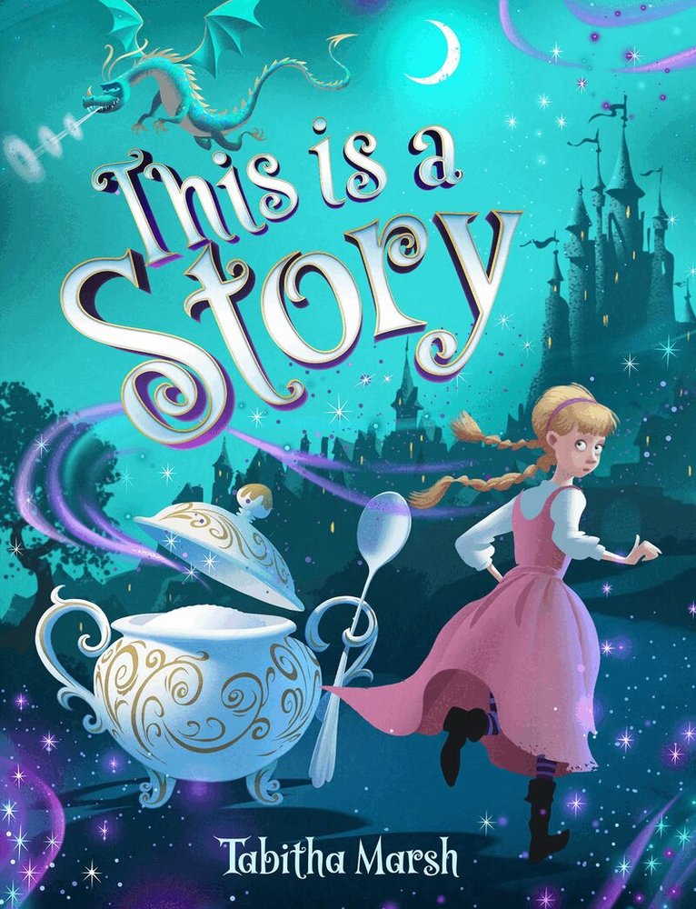 Tabitha Marsh - This is a Story, Inbunden