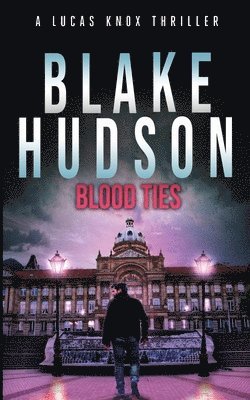 Blake Hudson - Blood Ties, Häftad