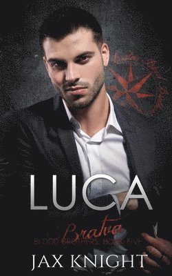 Jax Knight - Luca, Häftad