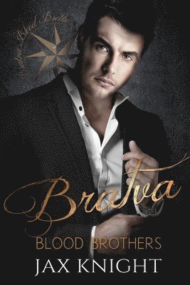 Jax Knight - Bratva Blood Brothers Set, Häftad