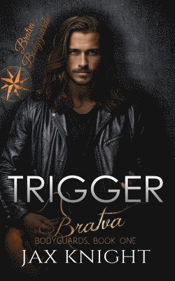Jax Knight - Trigger, Häftad