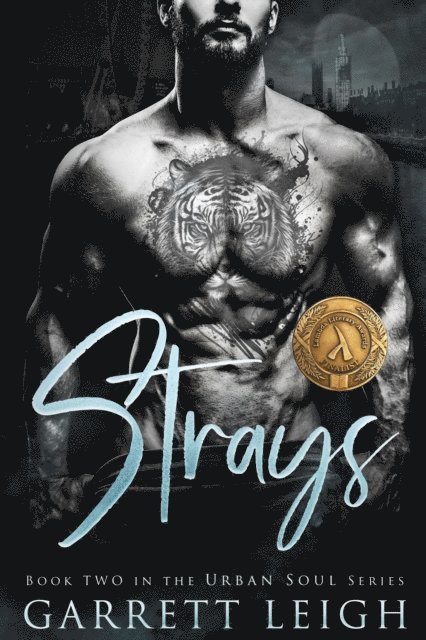 Garrett Leigh - Strays, E-bok