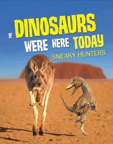 John Allan - If Dinosaurs Were Here Today, Häftad