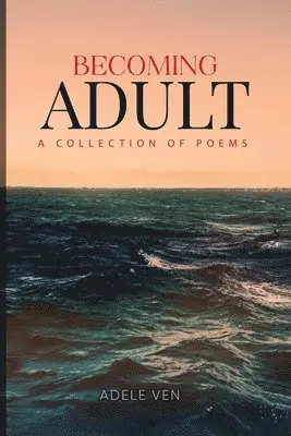 Adele Ven - Becoming Adult, Häftad. Tillgänglighet: Lägg i varukorg