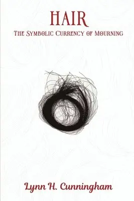 Lynn H Cunningham - Hair, Häftad. Tillgänglighet: Lägg i varukorg