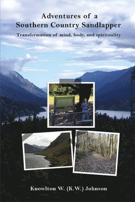 Knowlton Johnson - Adventures of a Southern Country Sandlapper, Häftad