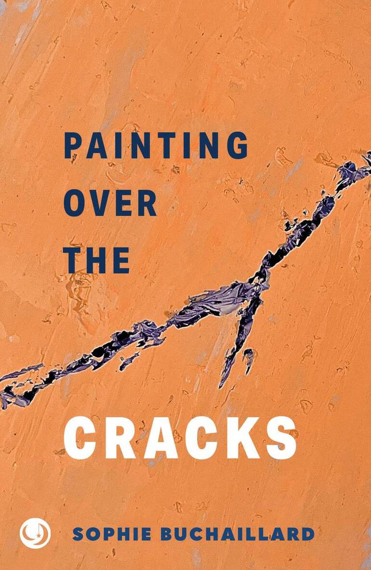 Sophie Buchaillard - Painting over the cracks, Häftad