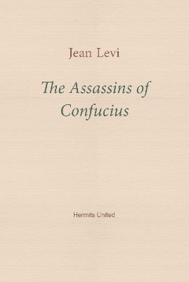 Jean Levi - Assassins of Confucius, Häftad