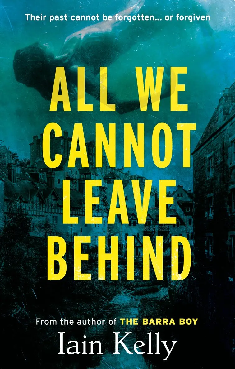 Iain Kelly - All We Cannot Leave Behind, Häftad. Tillgänglighet: Lägg i varukorg