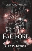 Alexis Brooke - Fae Lord, Häftad