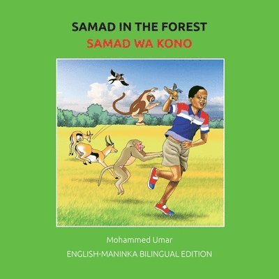 Mohammed Umar - Samad in the Forest: English - Maninka Bilingual Edition, Häftad