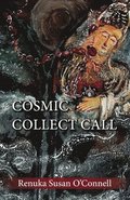 Cosmic Collect Call