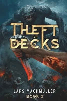 Lars Machmuller - Theft of Decks Book Three, Häftad. Tillgänglighet: Lägg i varukorg