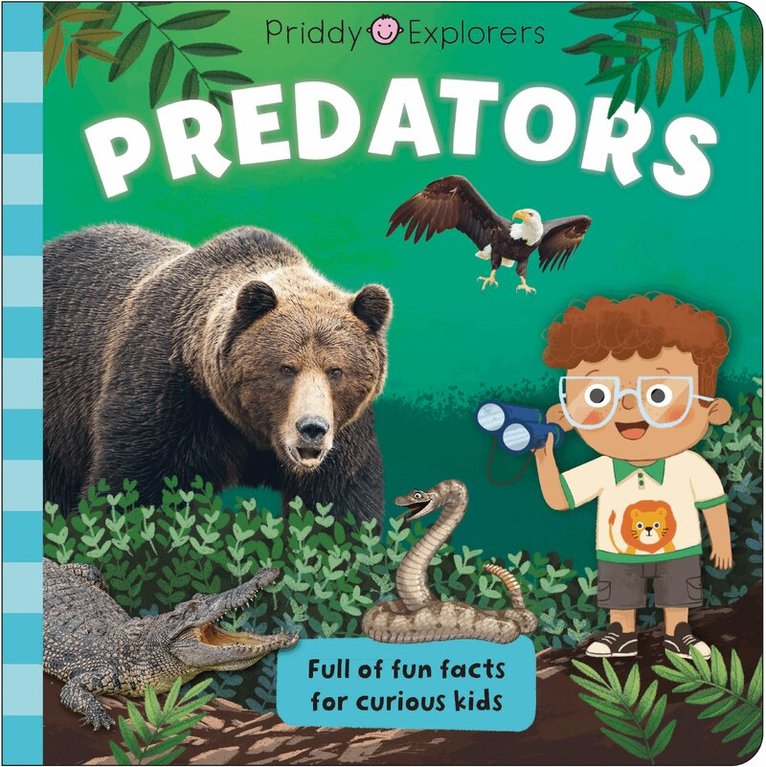 Priddy Books, Roger Priddy - Priddy Explorers Predators, Kartonnage. Tillgänglighet: Lägg i varukorg