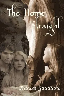 Frances Gaudiano - Home Straight, Häftad. Tillgänglighet: Lägg i varukorg