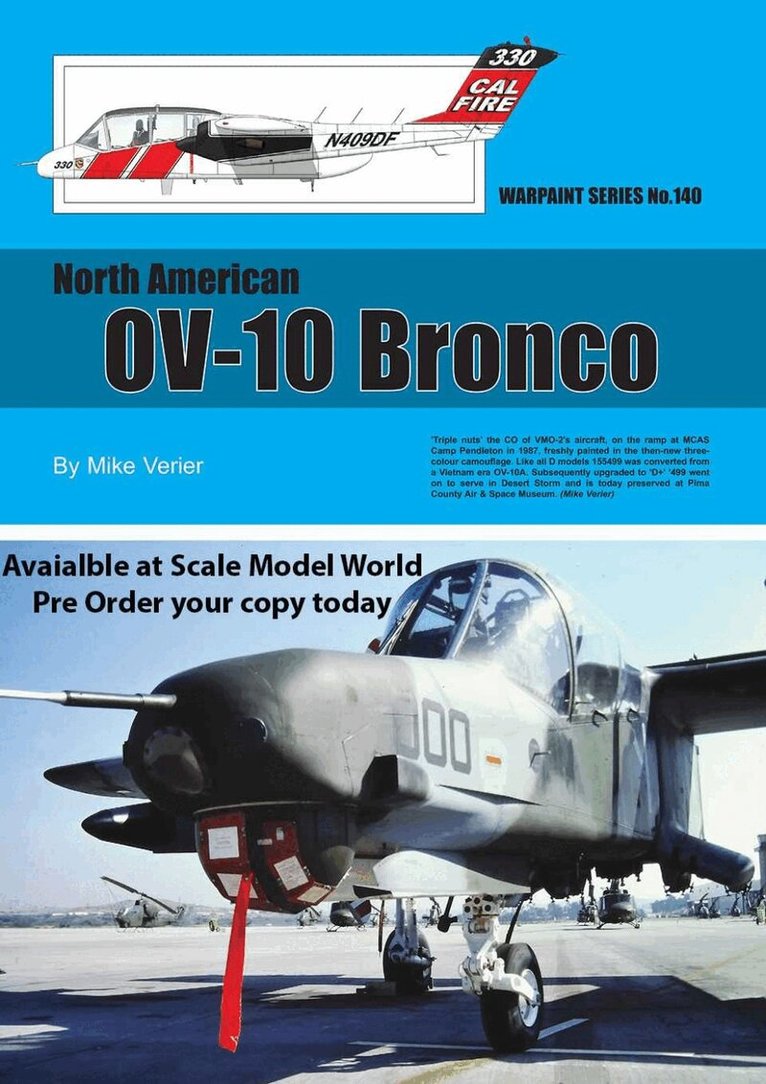 Mike Verier - OV-10 Bronco, Häftad