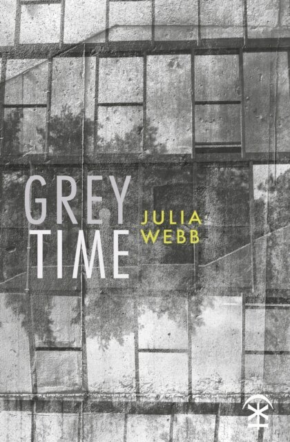 Julia Webb - Grey Time, E-bok