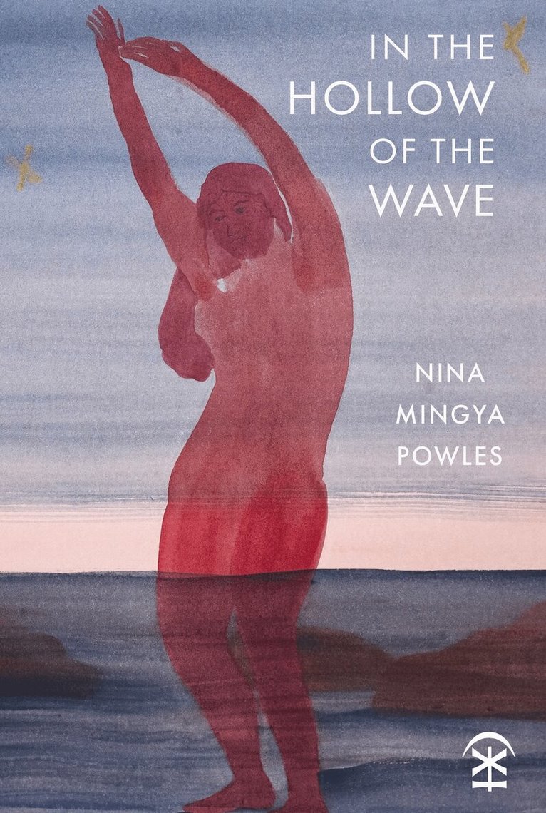 Nina Mingya Powles - In the Hollow of the Wave, E-bok