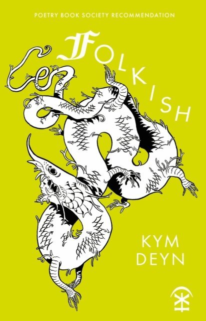 Kym Deyn - Folkish, E-bok