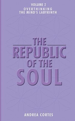 Cortes - Republic of the Soul, Häftad