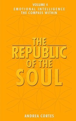 Andrea Cortes - Republic of the Soul, Häftad