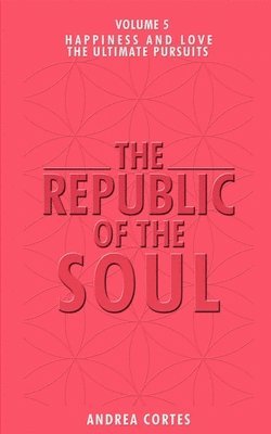 Andrea Cortes - Republic of the Soul, Häftad