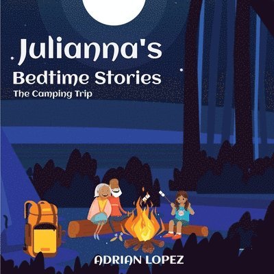 Adrian Lopez - Julianna's Bedtime Stories, Häftad