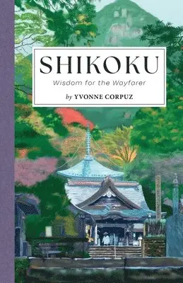 Yvonne Corpuz - Shikoku, Häftad. Tillgänglighet: Lägg i varukorg