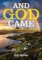 Gill Silver - And God Came, Häftad. Tillgänglighet: Lägg i varukorg