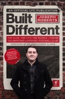 Joseph Roberts, Liverpool FC - Built Different - Poems Celebrating Liverpool Football Club, Häftad. Tillgänglighet: Kommande