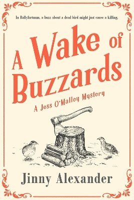 Jinny Alexander - Wake of Buzzards, Häftad