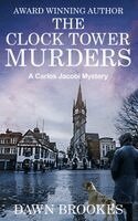 Dawn Brookes - Clock Tower Murders, Inbunden