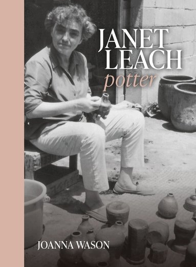 Janet Leach by Joanna Wason
