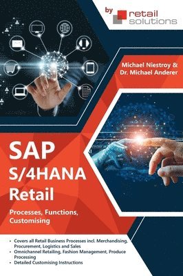 Michael Anderer, Michael Niestroy - SAP S/4HANA Retail, Inbunden