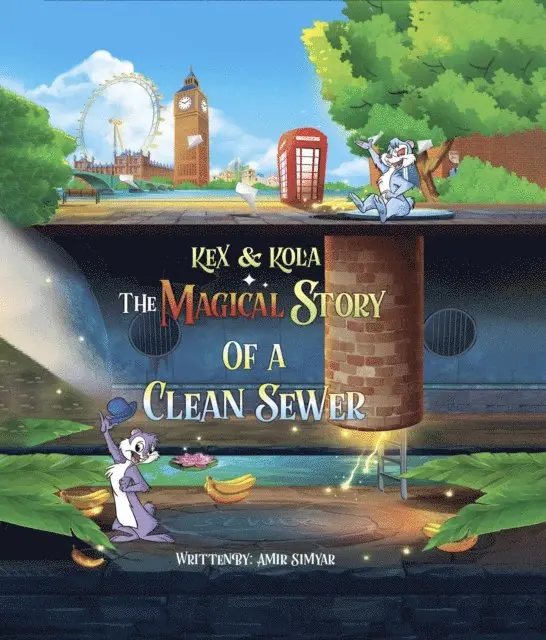 Amir Simyar - Kex & Kola The Magical Story of a Clean Sewer, E-bok. Tillgänglighet: Lägg i varukorg
