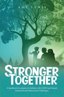 Amy Lewis - Stronger Together, Häftad