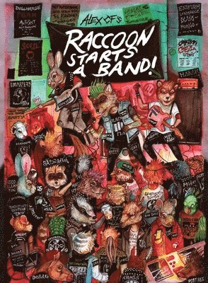 Alex Cf - Raccoon Starts A Band, Inbunden. Tillgänglighet: Lägg i varukorg