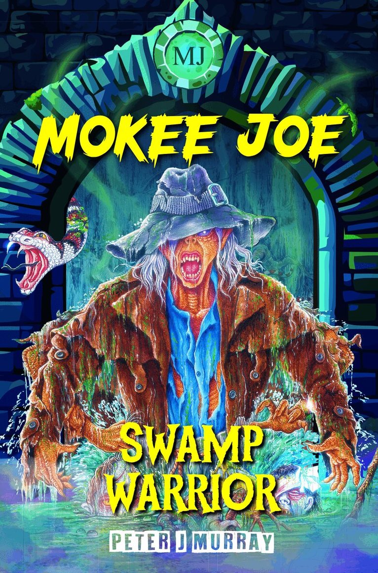 Peter J. Murray - Mokee Joe: Swamp Warrior, Häftad