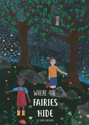 Sophie Davenport - Where The Fairies Hide, Häftad