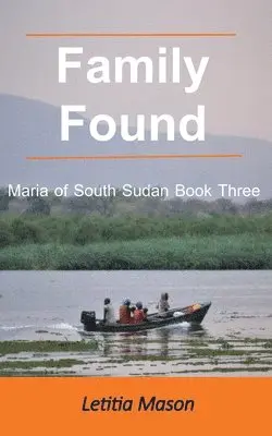 Letitia Mason - Family Found, Häftad. Tillgänglighet: Lägg i varukorg