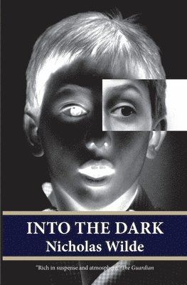 Nicholas Wilde - Into the Dark, Häftad