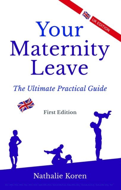 Nathalie Koren - Your Maternity Leave, E-bok