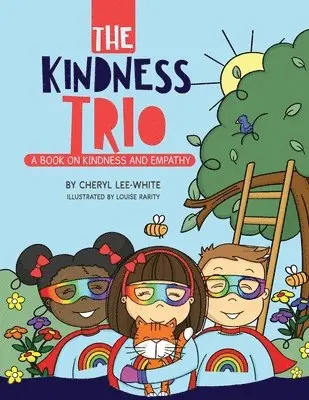 Cheryl Lee-White - Kindness Trio, Häftad. Tillgänglighet: Lägg i varukorg