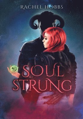 Rachel Hobbs - Soul-Strung, Inbunden