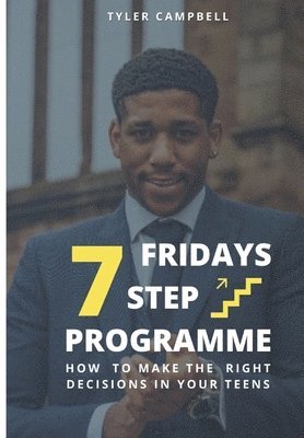 Tyler Campbell - FRIDAYS 7 Step Programme, Häftad. Tillgänglighet: Lägg i varukorg