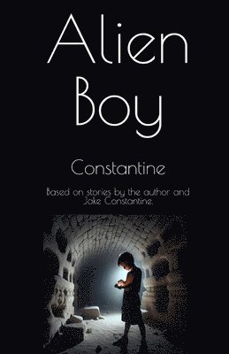 Constantine - Alien Boy, Häftad