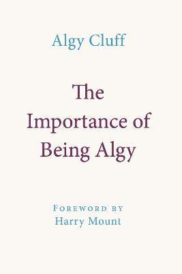Importance of Being Algy